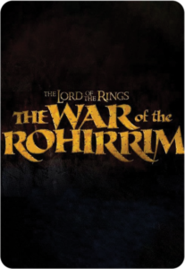 The Lord of the Rings The War of the Rohirrim-min.jpg